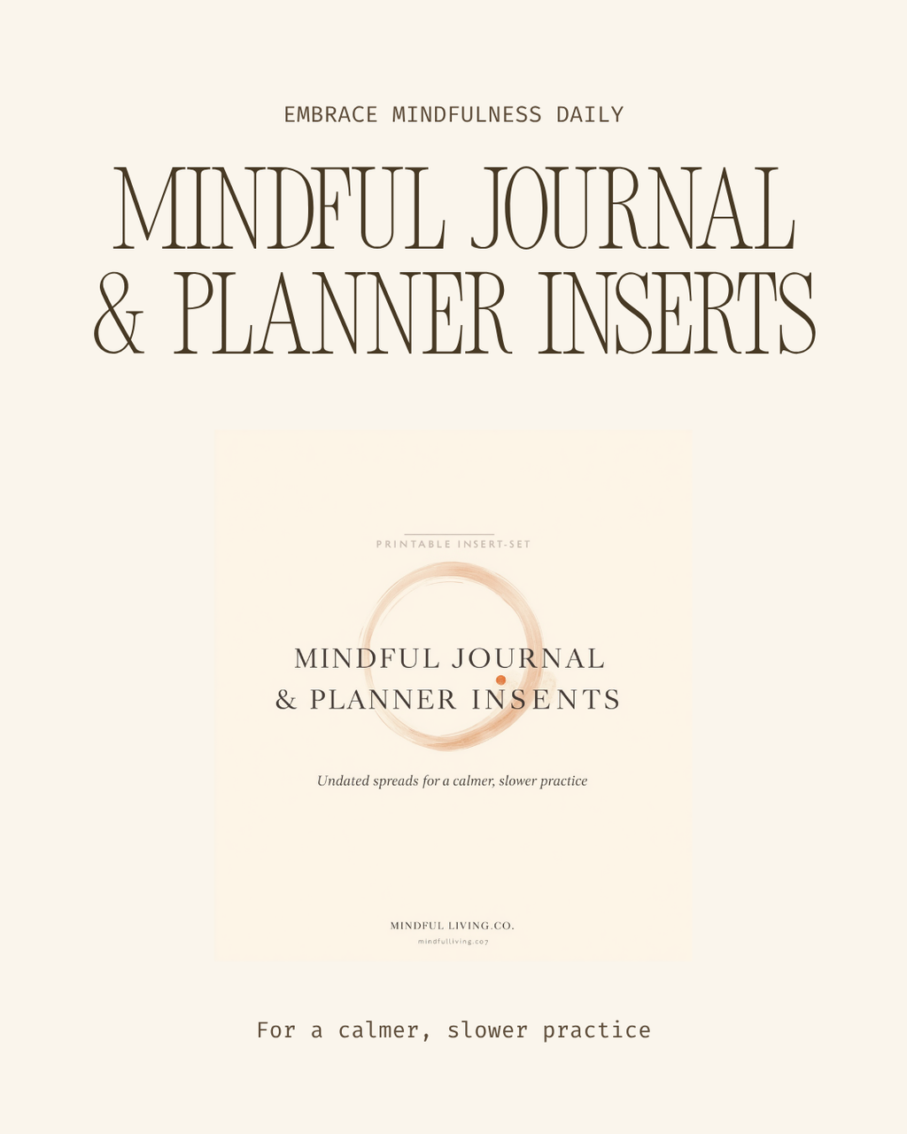 Mindful Journal & Planner Inserts