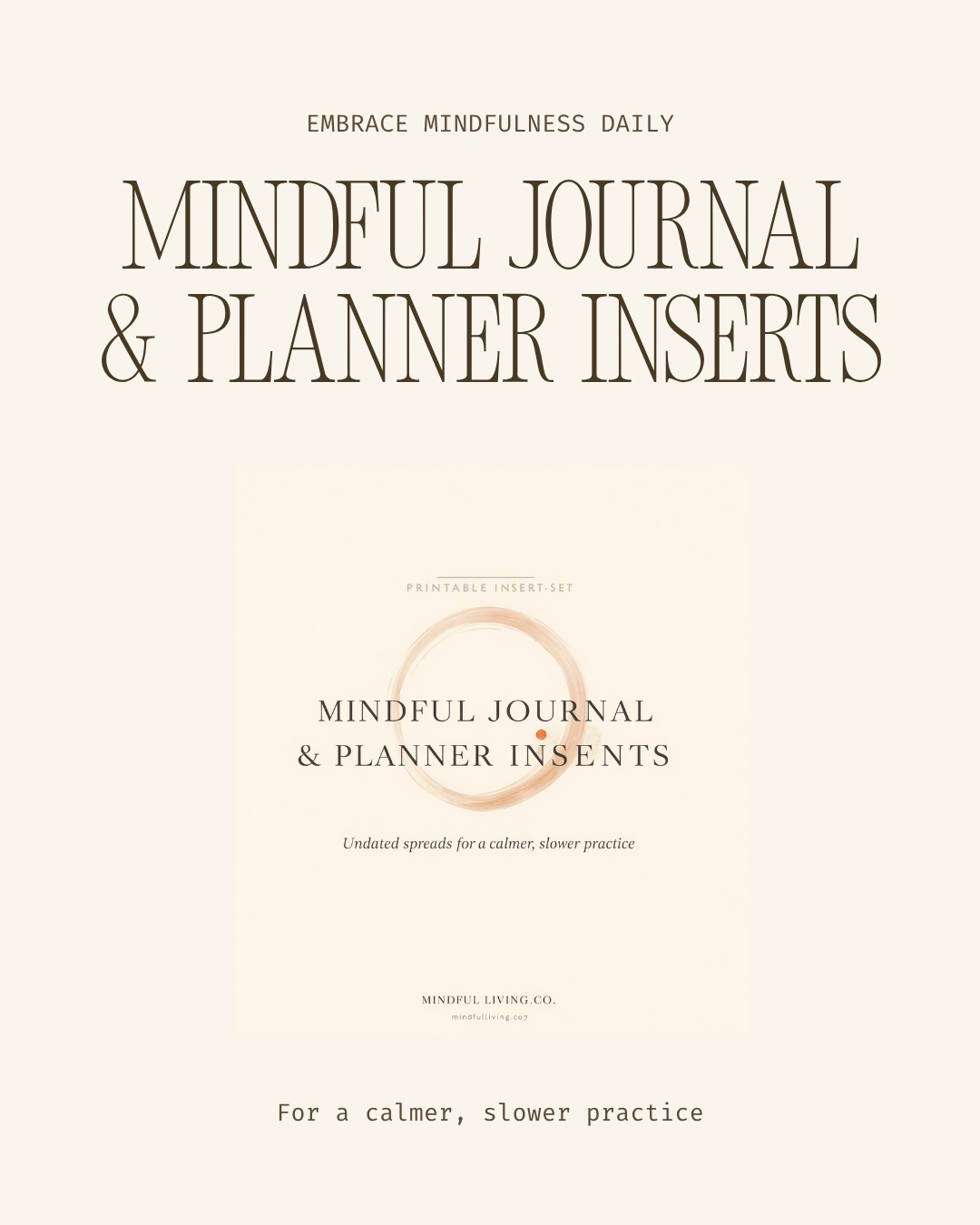 Mindful Journal & Planner Inserts